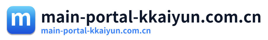 main-portal-kkaiyun.com.cn
